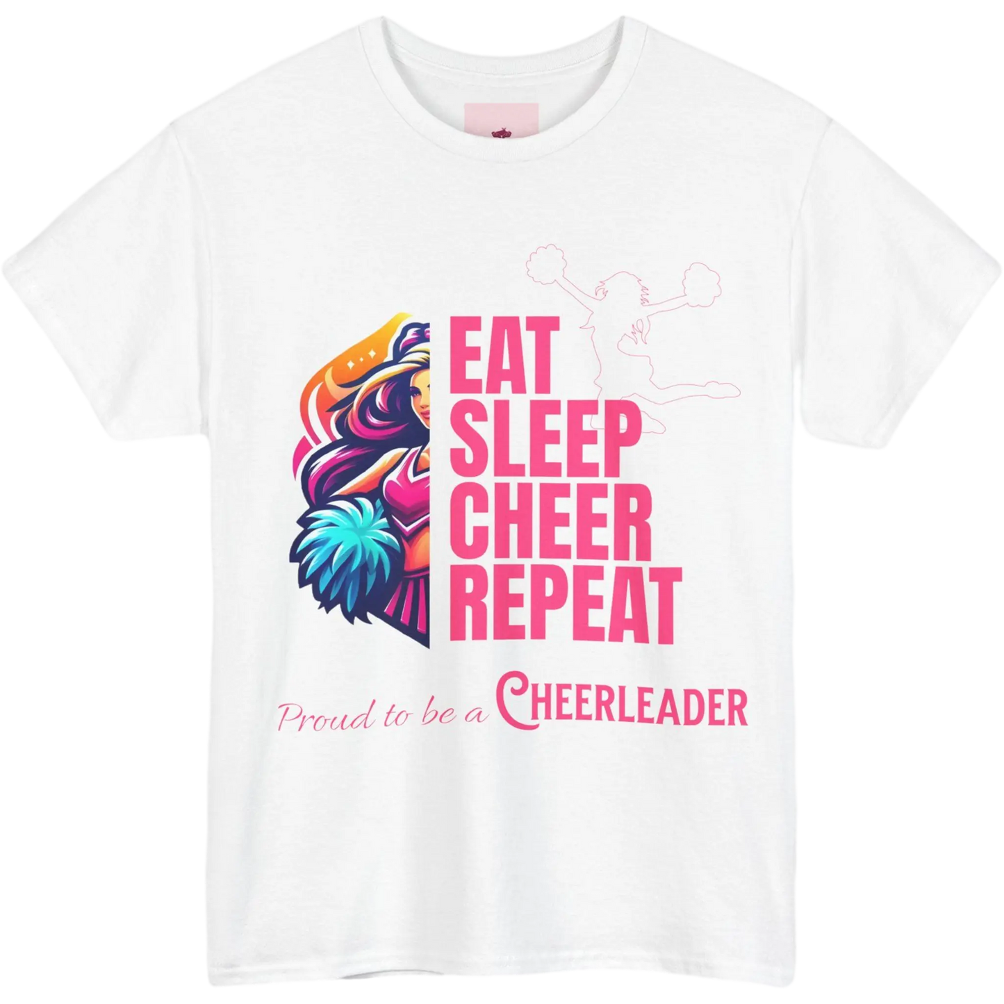 White t-shirt with colorful graphic and text 'Eat Sleep Cheer Repeat Proud to be a Cheerleader' on a white background